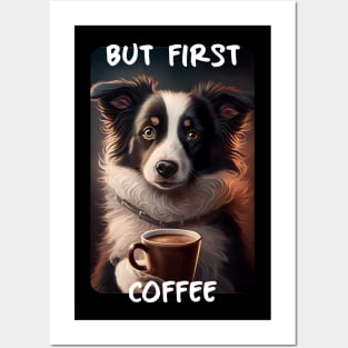 Border Collie - But First Coffee (en) 1 Posters and Art